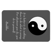 Buddha - Berühmte Zitate - Tun Sie nichts falsch Magnet (Horizontal)