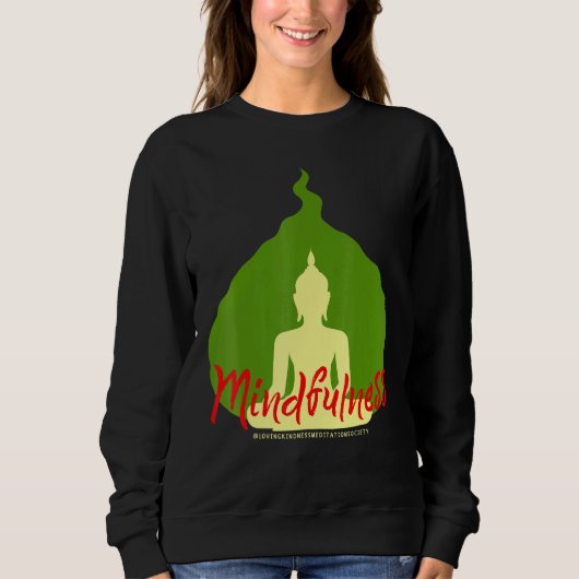 Buddha Gautama Mindfulness Peace Love Kindness M Sweatshirt (Vorderseite)