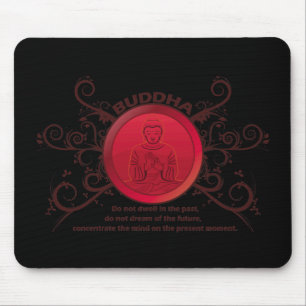 Buddha-Gegenwart Mousepad