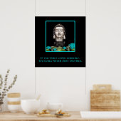 Buddha Head mit inspirierendem Zitat zur Liebe Poster (Küche)