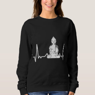 Buddha Heartbeat Meditat Buddhismus Sweatshirt