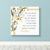 Buddha Inspirationspommentare Leinwanddruck (Insitu (Holzboden))