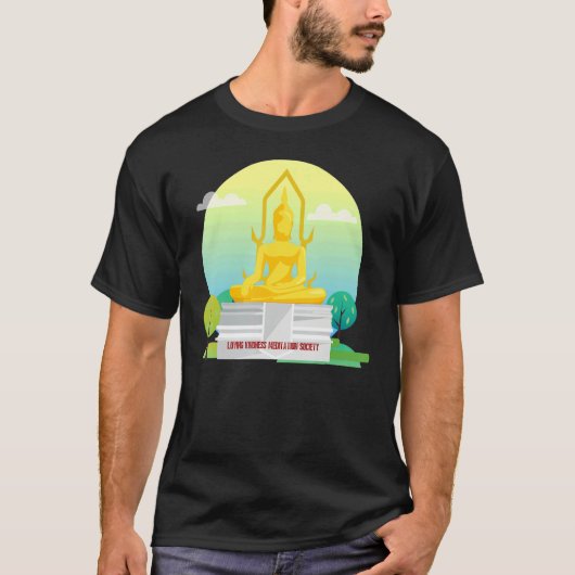 Buddha Mindfulness Buddhist Gautama Buddhism Lovin T-Shirt (Vorderseite)