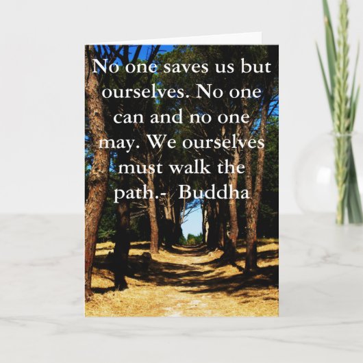 Buddha PATH Quote Karte (Vorderseite)