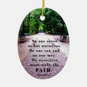 Buddha Path Quote Keramik Ornament