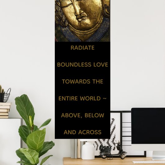 Buddha Portrait Zitat Radieren Liebe oder Ihren Te Poster (Heimbüro)