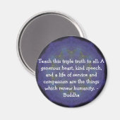 Buddha QUOTATION - Diese drei Wahrheiten.... Magnet (Vorderseite/Rückseite)