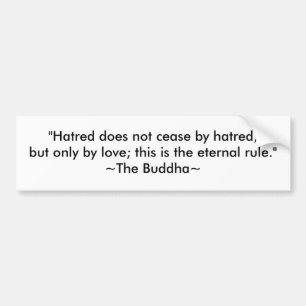 Buddha Quote on Love and Peace Autoaufkleber
