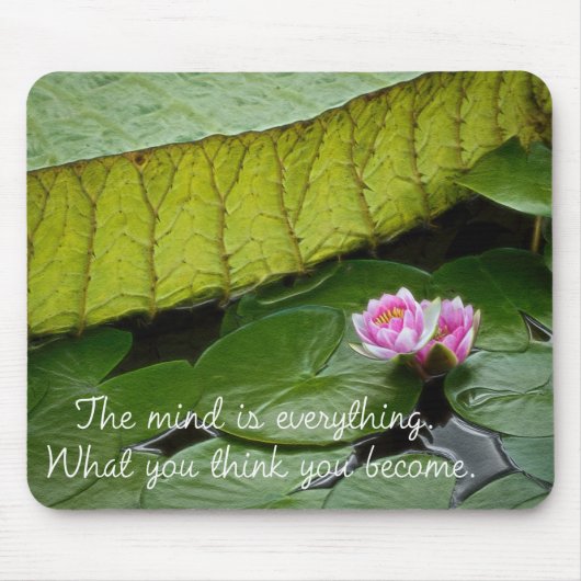 Buddha Quote-Wasserlilie Mousepad (Vorne)