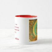 Buddha* Quotes-Tasse Tasse (Zentrum)