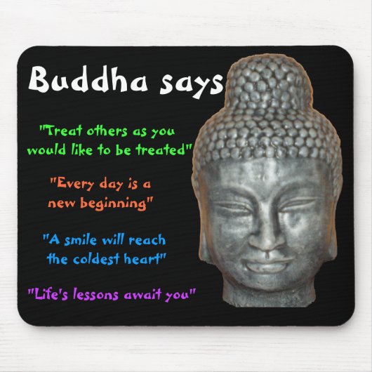 Buddha sagt mousepad (Vorne)