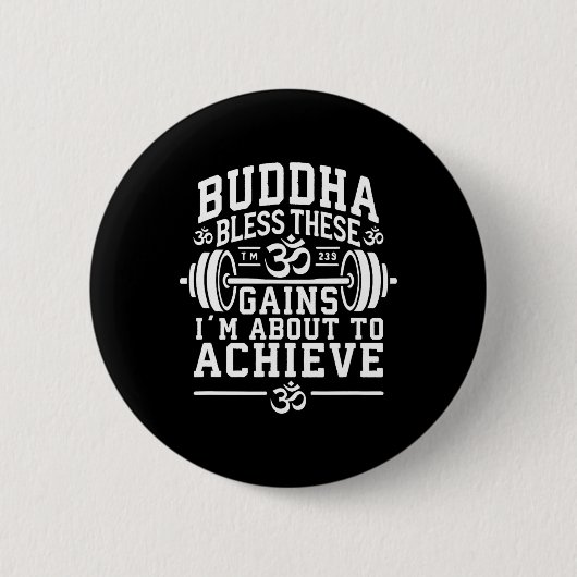 Buddha segne diese Fortschritte, die ich gleich im Button (Vorderseite)