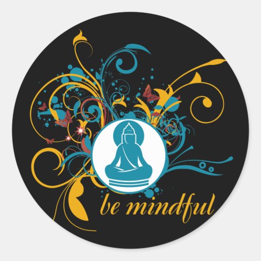 Buddha sei aufmerksam runder aufkleber (Vorderseite)