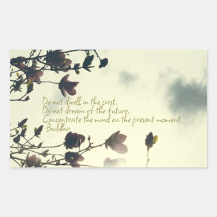 Buddha-Zitat aus der Vergangenheit Rechteckiger Aufkleber