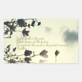 Buddha-Zitat aus der Vergangenheit Rechteckiger Aufkleber