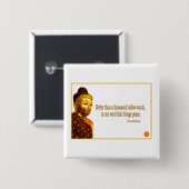 Buddha-Zitat ~ eins Wort, das Frieden holt Button (Vorne & Hinten)