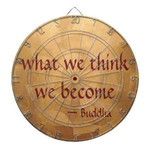 Buddha Zitat; Was Wir Denken, Werden Wir Dartscheibe