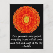Buddha Zitat - Wenn Sie erkennen, wie perfekt..... Postkarte (Vorderseite)