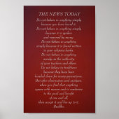 Buddha zitieren Sie News heute nicht glauben Poster (Vorne)