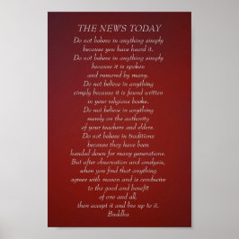 Buddha zitieren Sie News heute nicht glauben Poster