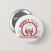 Buddhas Pizzeria Button (Vorne & Hinten)