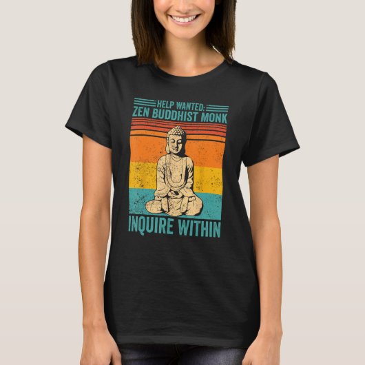 Buddhism Buddha Retro Help Wanted Zen Buddhist Mon T-Shirt (Vorderseite)