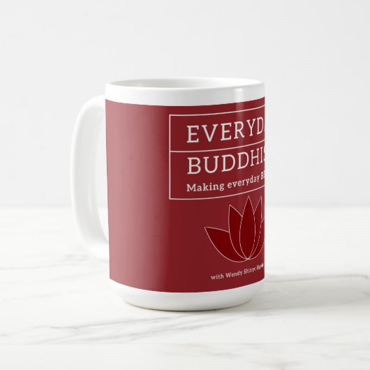 Buddhismus im Alltag Tasse (Vorderseite Links)