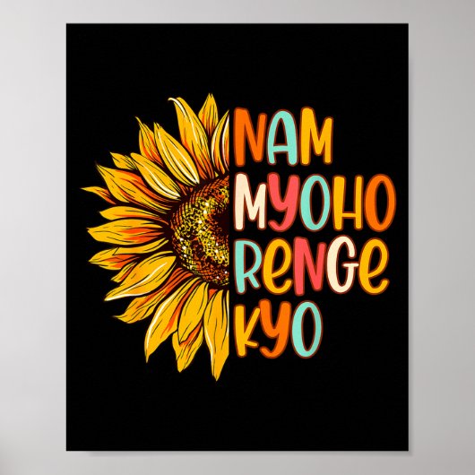 Buddhist Buddhism Sunflower Nam A Myoho Renge Kyo Poster (Vorne)