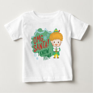 Buddy der Elf OMG Santa! Ich kenne ihn! Baby T-shirt