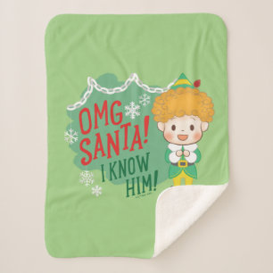 Buddy der Elf OMG Santa! Ich kenne ihn! Sherpadecke