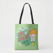 Buddy der Elf OMG Santa! Ich kenne ihn! Tasche (Vorderseite)