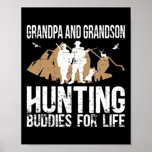 Buddy Jagen Großvater und Großvater Jagd Buddy Poster
