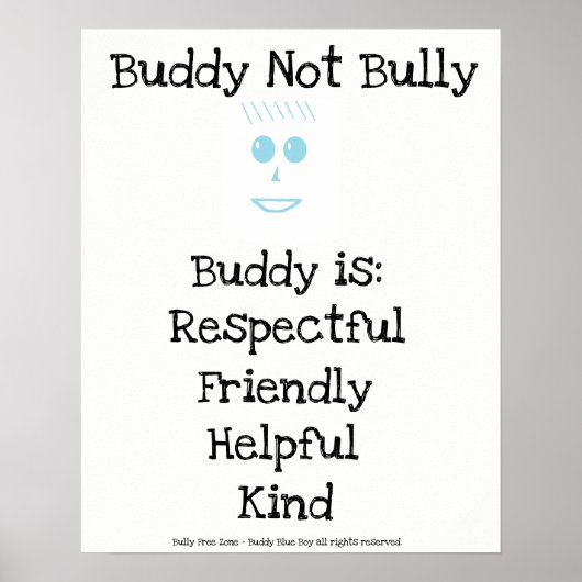 Buddy Not Bully Blue Boy Poster (Vorne)