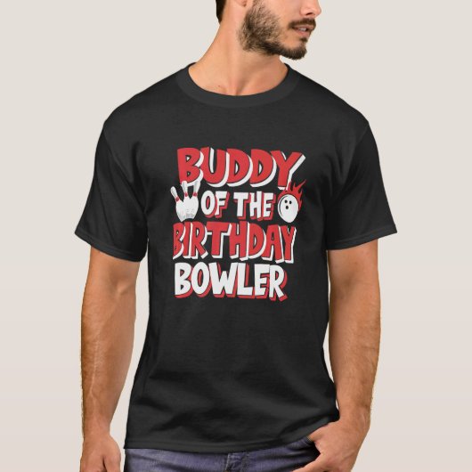 Buddy of the Birthday Bowler Bowling Party T-Shirt (Vorderseite)