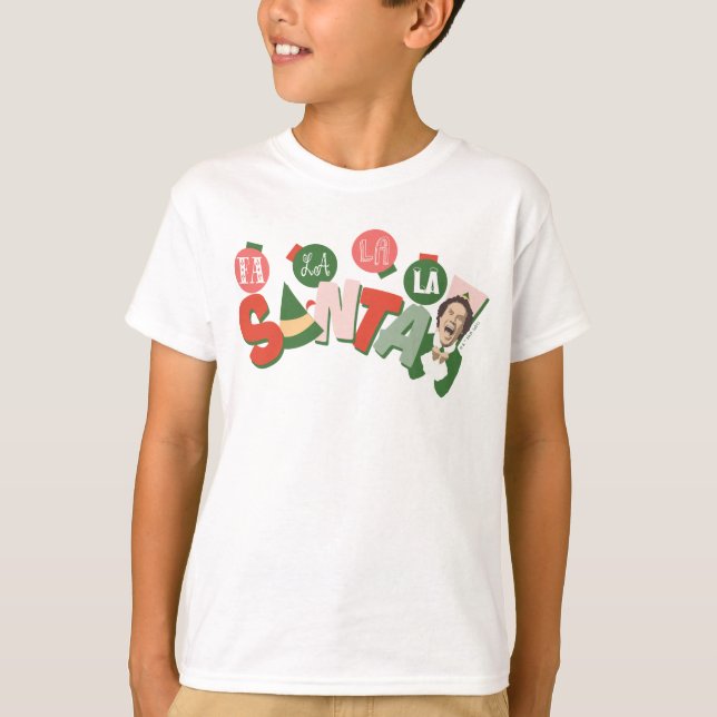 Buddy the Elf | Fa La La La Santa T-Shirt (Vorderseite)
