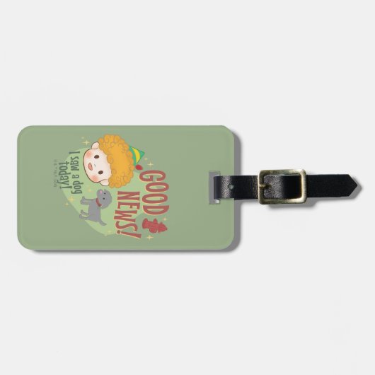 Buddy the Elf Gute Nachrichten! Ich habe heute ein Gepäckanhänger (Vorderseite horizontal)