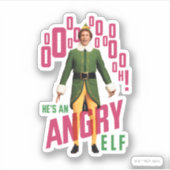 Buddy the Elf | He's an Angry Elf Aufkleber (Vorderseite)