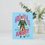 Buddy the Elf | He's an Angry Elf Postkarte (Stehend Vorderseite)