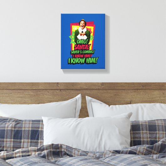 Buddy the Elf | OMG! Santa! Leinwanddruck (Insitu (Schlafzimmer))