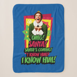 Buddy the Elf OMG! Santa! Sherpadecke