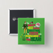 Buddy the Elf | Weihnachts-Cheer Grafik-Zitat Button (Vorne & Hinten)