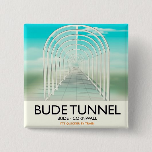 Bude Tunnel, Cornwall Parody Travel Poster Button (Vorderseite)