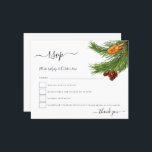 Budget Foliage Cones Orange Christmas RSVP<br><div class="desc">Ein Budget-Preis kleiner 4, 5" x 5, 6" Papier Alternative. Umschläge sind optional. Im Hinblick auf die Weihnachtszeit kommt ein eleganter Zweig der Winterlandschaft von der rechten oberen Seite,  die mit festlichen Kieferntönen und einem orangefarbenen Schnitt dekoriert ist. Personalisieren Sie den Text einfach.</div>