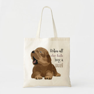 Budget Tote Tasche "Umarmen Sie einen Hund"