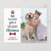 Budget Wir woof Sie frohe Weihnachts Pet Foto Card (Vorderseite)
