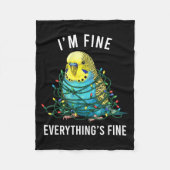 Budgie Bird Christmas I'm Fine Everything Is Fine  Fleecedecke (Vorderseite)