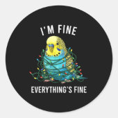 Budgie Bird Christmas I'm Fine Everything Is Fine Runder Aufkleber (Vorderseite)