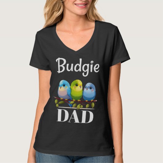 Budgie Dad Budgerigar Parakeet Bird 13 T-Shirt (Vorderseite)