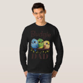 Budgie Dad Budgerigar Parakeet Bird 15 T-Shirt (Vorne ganz)