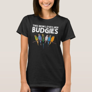 Budgie für Mama Cockatiel Parakeet T-Shirt